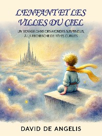 Cover L'enfant Et Les Villes Du Ciel