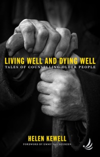 Cover Living Well and Dying Well