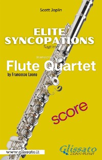 Cover Elite Syncopations - Flute Quartet (score)