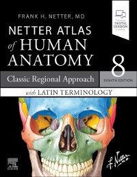 Cover Netter Atlas of Human Anatomy: Classic Regional Approach with Latin Terminology