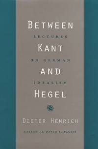 Cover Between Kant and Hegel