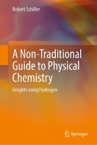 Cover A Non-Traditional Guide to Physical Chemistry