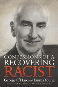 Cover Confessions of a Recovering Racist