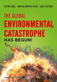 Cover The Global Environmental Catastrophe Has Begun!
