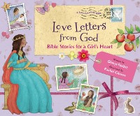 Cover Love Letters from God; Bible Stories for a Girl's Heart
