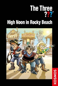 Cover The Three ???, High Noon in Rocky Beach (drei Fragezeichen)