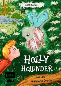 Cover Holly Holunder und der magische Garten