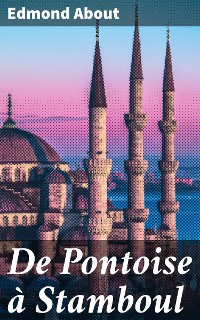 Cover De Pontoise à Stamboul