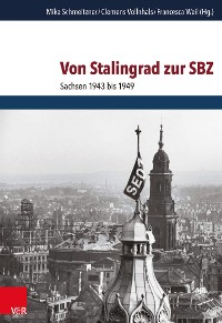 Cover Von Stalingrad zur SBZ