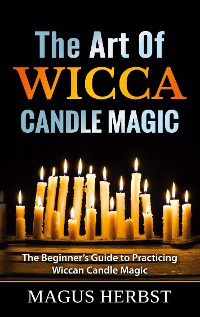 Cover The Art Of Wicca Candle Magic