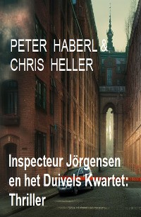 Cover Inspecteur Jörgensen en het Duivels Kwartet: Thriller