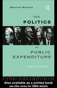 Cover The Politics of Public Expenditure