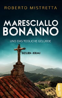 Cover Maresciallo Bonanno und das tödliche Gelübde