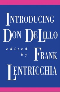 Cover Introducing Don DeLillo