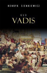Cover Quo Vadis: narrativa histórica dos tempos de Nero