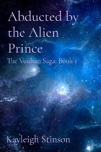 Cover Abducted by the Alien Prince: The Vuulian Saga
