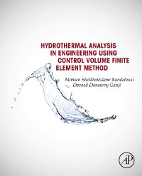 Cover Hydrothermal Analysis in Engineering Using Control Volume Finite Element Method