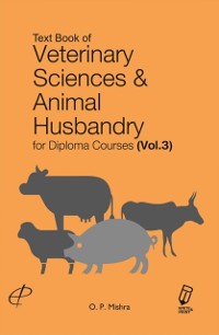 Cover Text Book Of Veterinary Sciences And Animal Husbandry (For Diploma Courses)  Vol. III