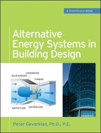 Cover Alternative Energy Systems in Building Design (GreenSource Books)