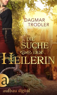 Cover Die Suche der Heilerin