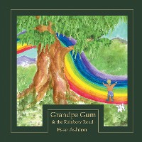 Cover Grandpa Gum and the Rainbow Road