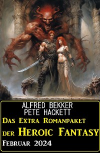 Cover Das Extra Romanpaket der Heroic Fantasy Februar 2024