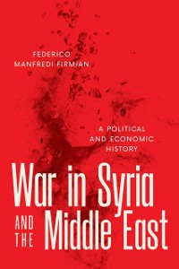 Cover War in Syria and the Middle East