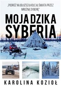 Cover Moja dzika Syberia