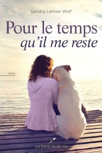 Cover Pour le temps qu''il me reste