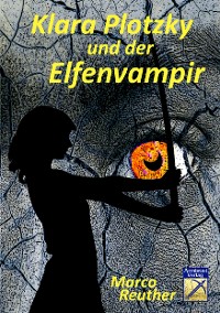 Cover Klara Plotzky und der Elfenvampir