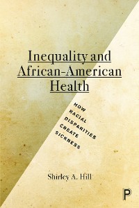 Cover Inequality and African-American Health