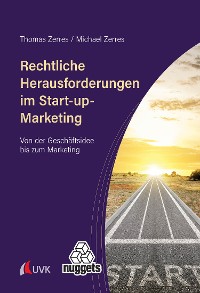 Cover Rechtliche Herausforderungen im Start-up-Marketing