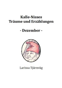 Cover Kalle-Nisses Träume und Erzählungen - Dezember -