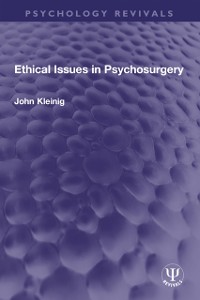 Cover Ethical Issues in Psychosurgery