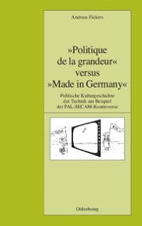 Cover "Politique de la grandeur" versus "Made in Germany"