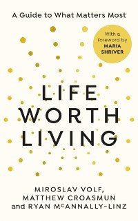Cover Life Worth Living