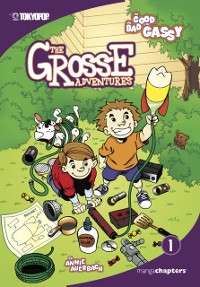 Cover Grosse Adventures, Volume 1: The Good, The Bad, and The Gassy