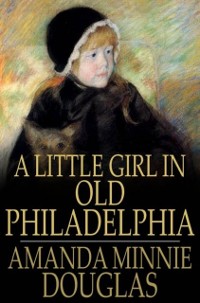 Cover Little Girl in Old Philadelphia