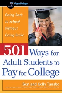 Cover 501 Ways for Adult Students to Pay for College