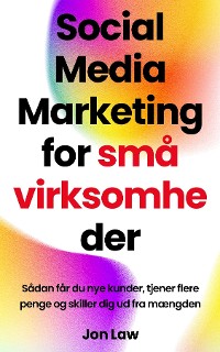 Cover Social Media Marketing for små virksomheder