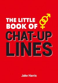 Cover Little Book of Chat Up Lines
