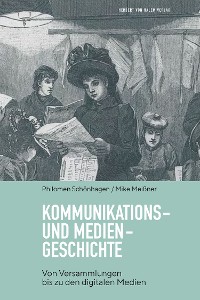 Cover Kommunikations- und Mediengeschichte