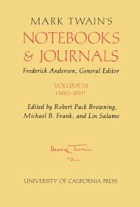 Cover Mark Twain's Notebooks and Journals, Volume III