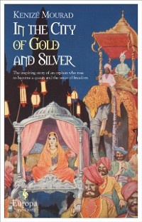 Cover In the City of Gold and Silver