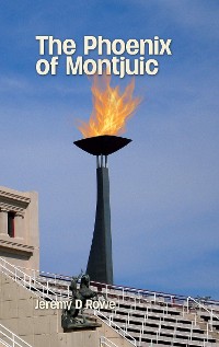 Cover The Phoenix of Montjuic