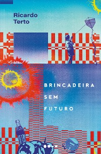 Cover Brincadeira sem futuro