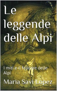 Cover Le leggende delle Alpi