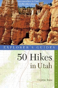 Cover Explorer's Guide 50 Hikes in Utah (Explorer's 50 Hikes)
