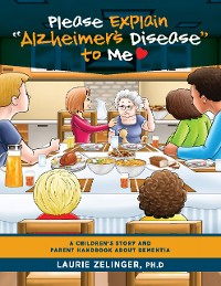 Cover Please Explain Alzheimer's Disease to Me