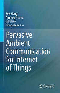 Cover Pervasive Ambient Communication for Internet of Things